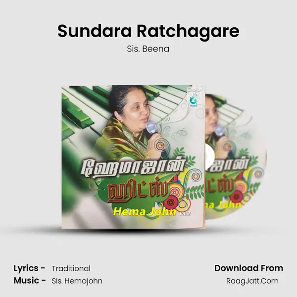 Sundara Ratchagare MP3 Song by Sis. Beena Cover