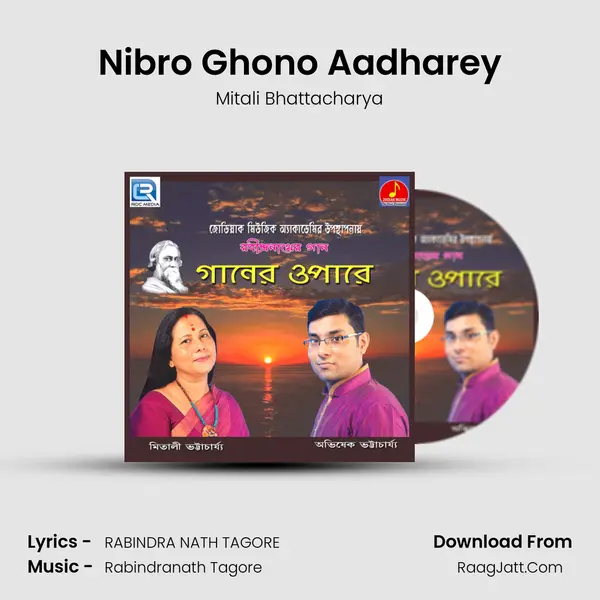 Nibro Ghono Aadharey MP3 Song by Mitali Bhattacharya Cover
