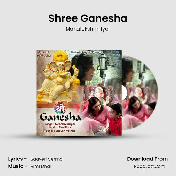 Shree Ganesha - Mahalakshmi Iyer