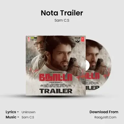 Nota Trailer (Tamil) - Sam C.S