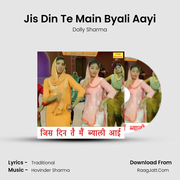 Jis Din Te Main Byali Aayi - Dolly Sharma
