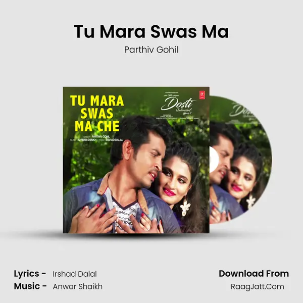Tu Mara Swas Ma MP3 Song by Parthiv Gohil Cover