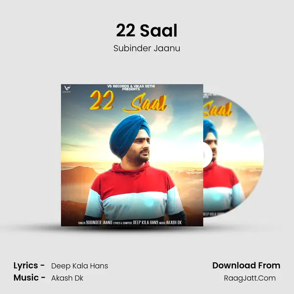 22 Saal MP3 Song by Subinder Jaanu Cover