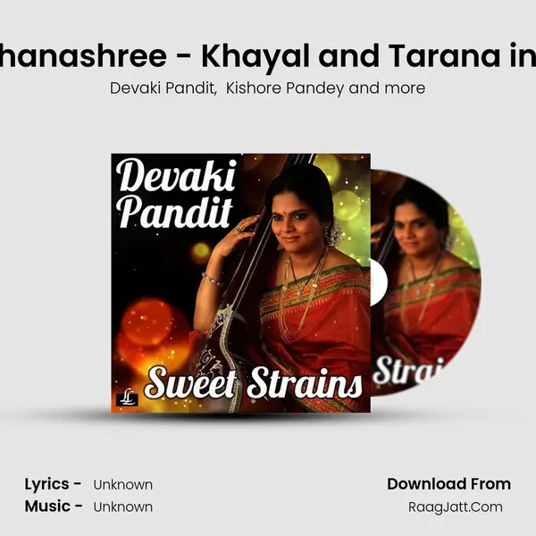 Raga Puriya Dhanashree - Khayal and Tarana in Drut Teentaal mp3 song