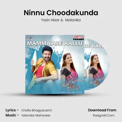Ninnu Choodakunda MP3 Song by Yazin Nizar Cover
