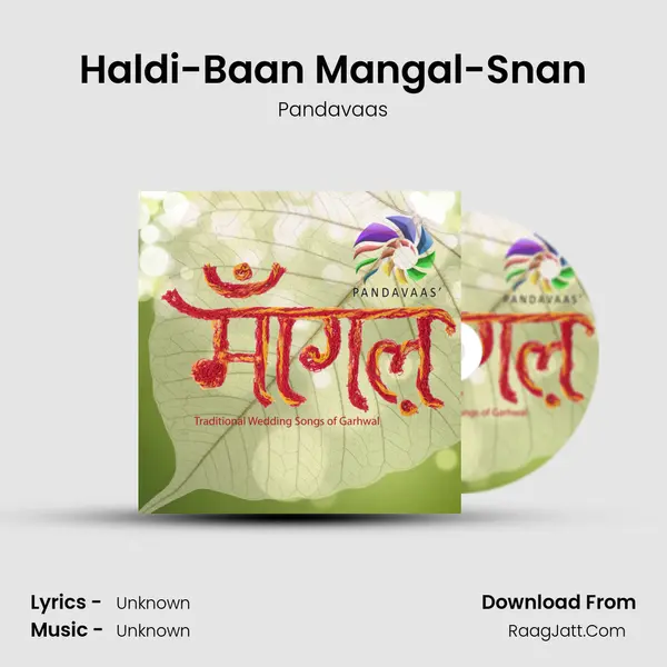 Haldi-Baan Mangal-Snan MP3 Song by Pandavaas Cover