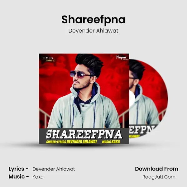 Shareefpna MP3 Song by Devender Ahlawat Cover