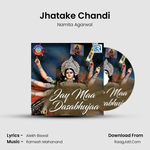 Jhatake Chandi MP3 Song by Namita Agarwal Cover