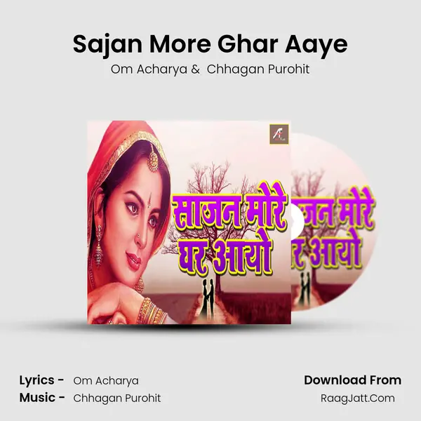 Sajan More Ghar Aaye MP3 Song by Om Acharya Cover