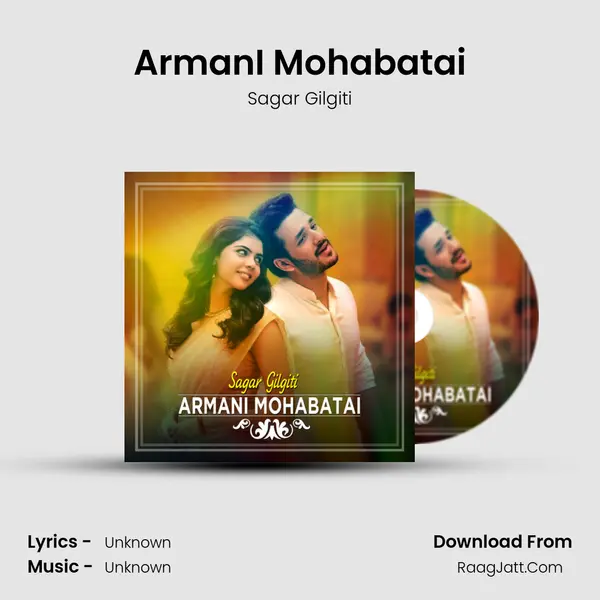 Armani Mohabatai - Single - Sagar Gilgiti