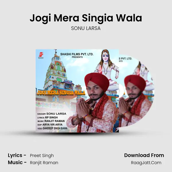 Jogi Mera Singia Wala - SONU LARSA