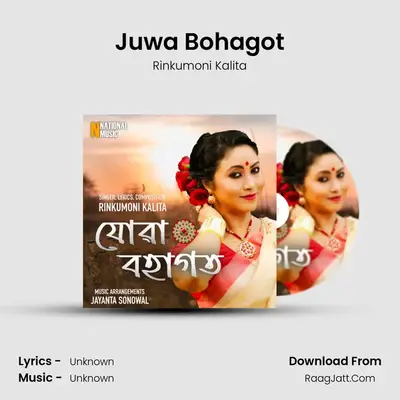 Juwa Bohagot - Single - Rinkumoni Kalita