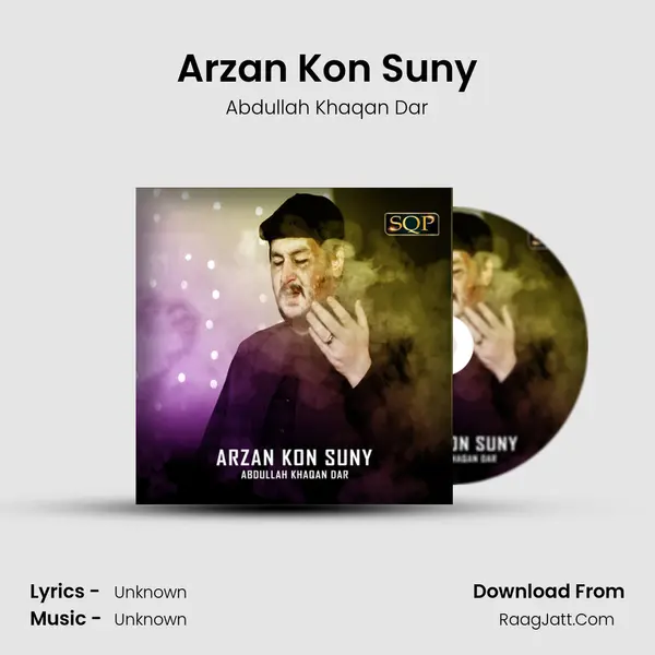 Arzan Kon Suny MP3 Song by Abdullah Khaqan Dar Cover