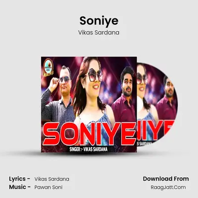 Soniye MP3 Song by Vikas Sardana Cover