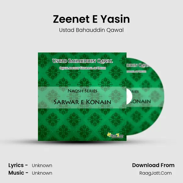 Zeenet E Yasin MP3 Song by Ustad Bahauddin Qawal Cover