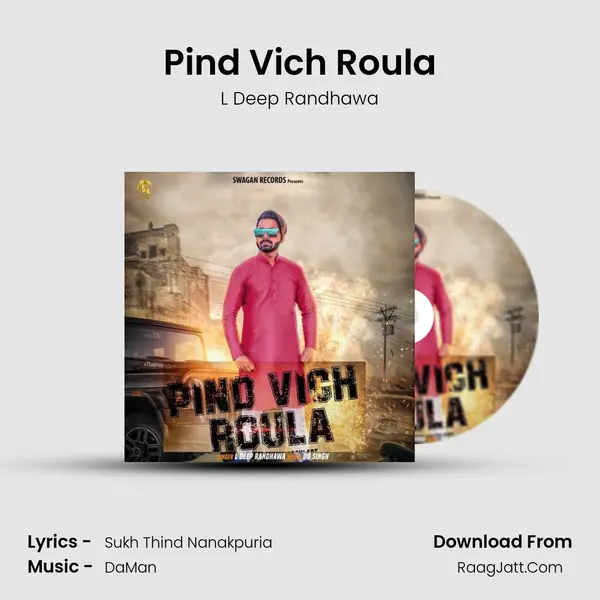 Pind Vich Roula MP3 Song by L Deep Randhawa Cover