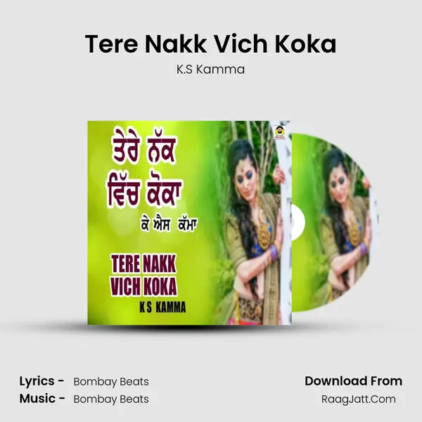 Tere Nakk Vich Koka - K.S Kamma