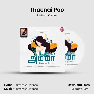 Thaenai Poo MP3 Song by Sudeep Kumar Cover