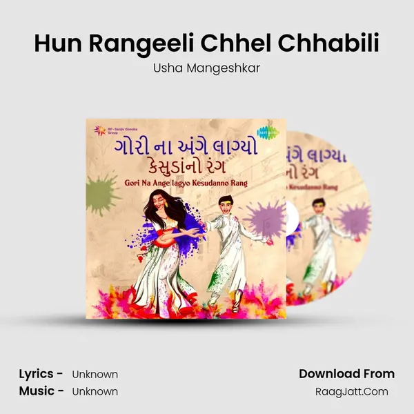 Hun Rangeeli Chhel Chhabili Cover