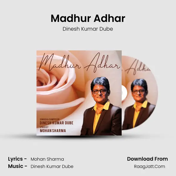 Madhur Adhar mp3 song