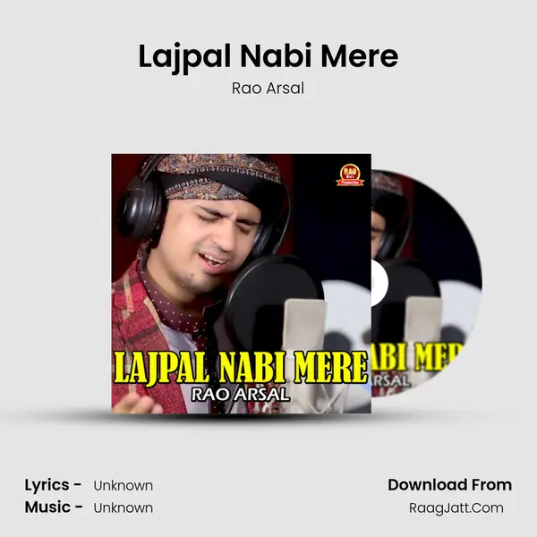 Lajpal Nabi Mere MP3 Song by Rao Arsal Cover