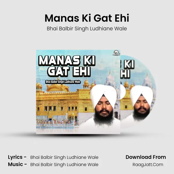 Bhai Balbir Singh Ludhiane Wale