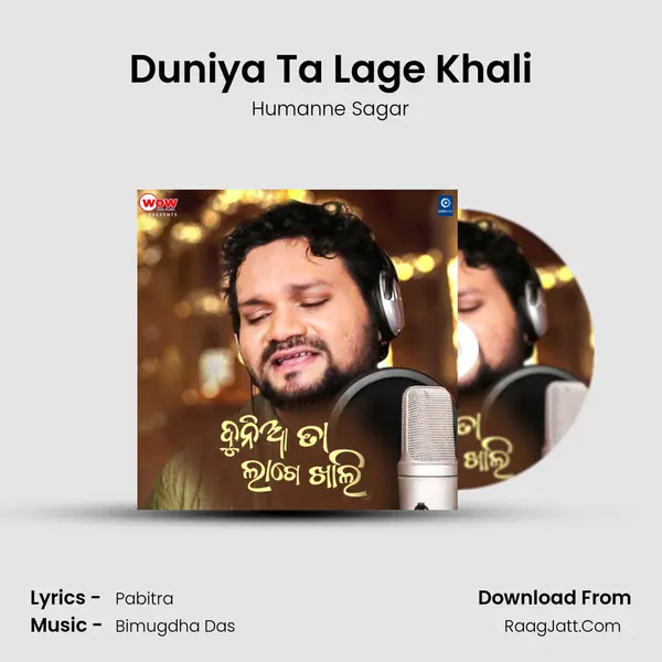 Duniya Ta Lage Khali - Humanne Sagar