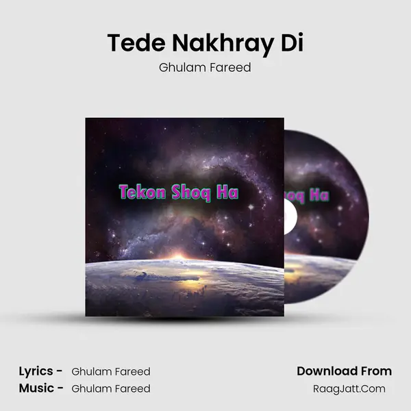 Tede Nakhray Di mp3 song
