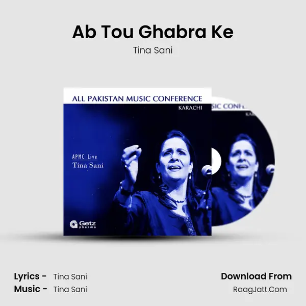 Ab Tou Ghabra Ke mp3 song