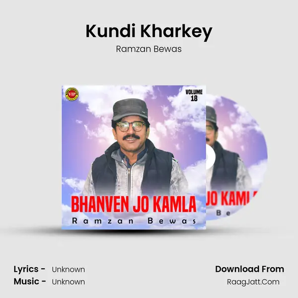 Kundi Kharkey MP3 Song by Ramzan Bewas Cover