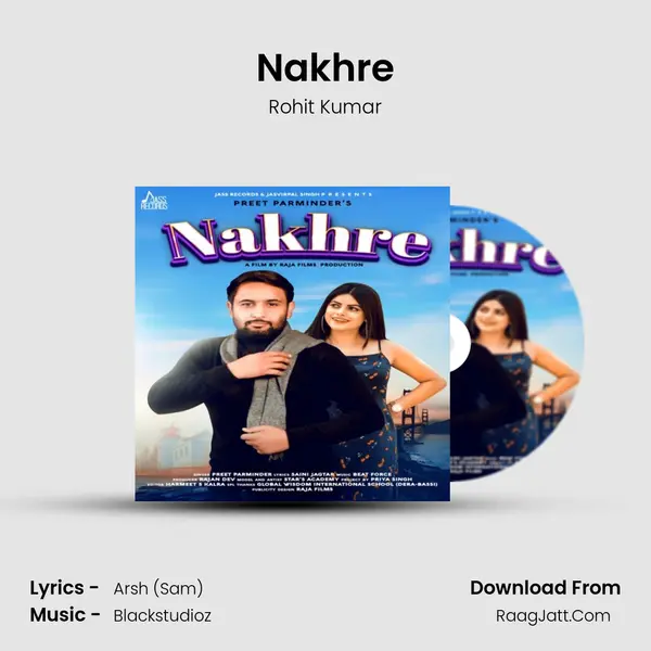 Nakhre - Rohit Kumar