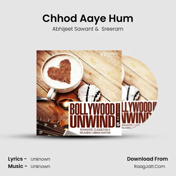 Chhod Aaye Hum Cover