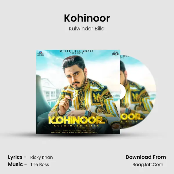 Kohinoor MP3 Song by Kulwinder Billa Cover