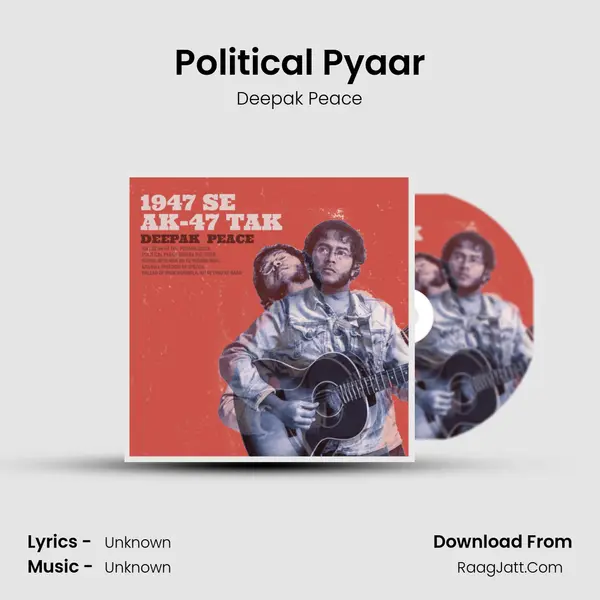 Political Pyaar mp3 song