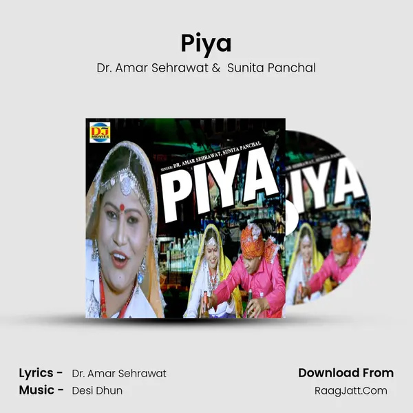 Piya - Dr. Amar Sehrawat