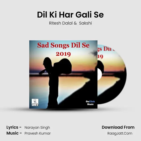 Dil Ki Har Gali Se MP3 Song by Ritesh Dalal Cover