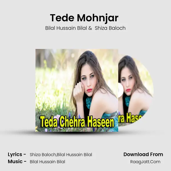 Tede Mohnjar (Dohry Hi Dohry) MP3 Song by Bilal Hussain Bilal Cover