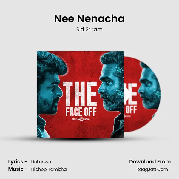 Nee Nenacha MP3 Song by Sid Sriram Cover