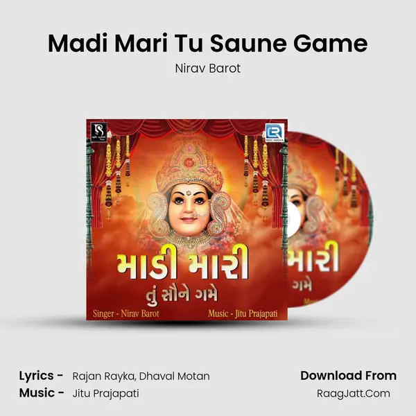 Madi Mari Tu Saune Game MP3 Song by Nirav Barot Cover