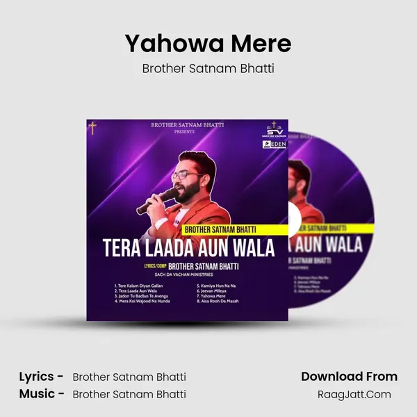 Yahowa Mere MP3 Song by Brother Satnam Bhatti Cover