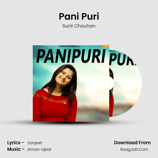 Pani Puri MP3 Song by Sunil Chauhan Cover