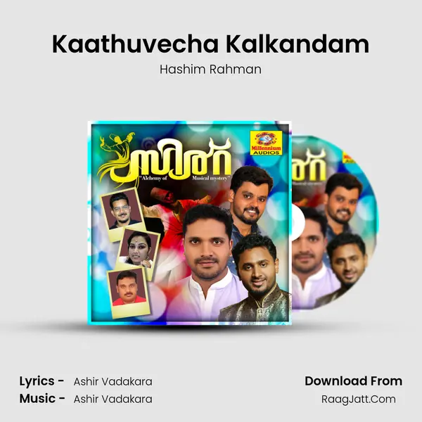 Kaathuvecha Kalkandam mp3 song