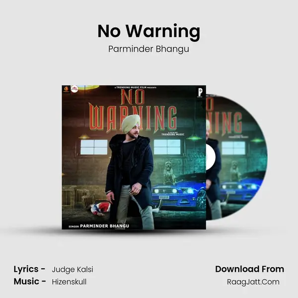 No Warning MP3 Song by Parminder Bhangu Cover