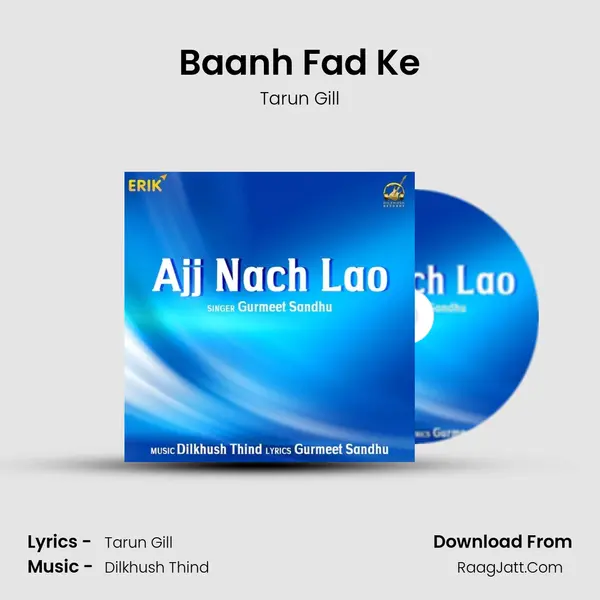 Baanh Fad Ke MP3 Song by Tarun Gill Cover