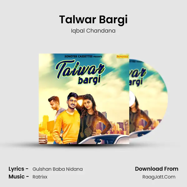 Talwar Bargi - Iqbal Chandana