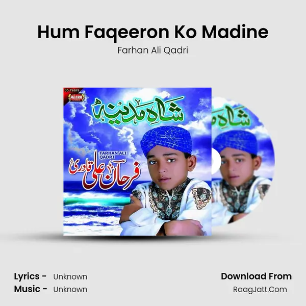 Hum Faqeeron Ko Madine MP3 Song by Farhan Ali Qadri Cover