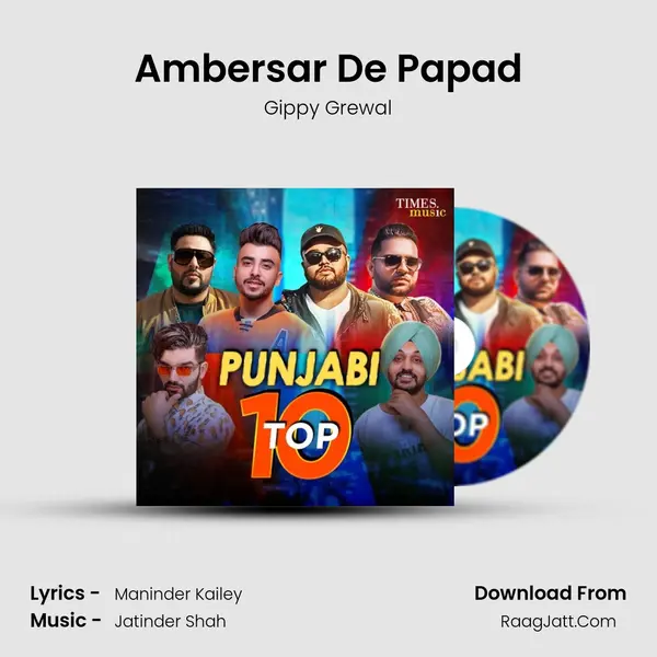 Ambersar De Papad MP3 Song by Gippy Grewal Cover