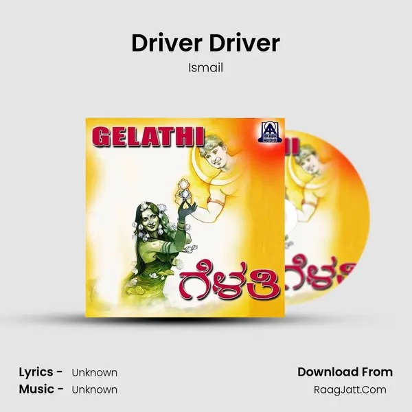Driver Driver MP3 Song by Ismail Cover