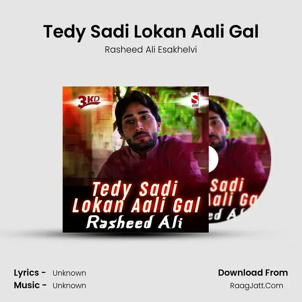 Tedy Sadi Lokan Aali Gal mp3 song