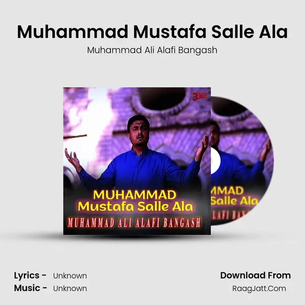 Muhammad Mustafa Salle Ala - Single - Muhammad Ali Alafi Bangash